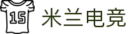 米兰电竞 - 畅游电竞世界,乐享每一刻